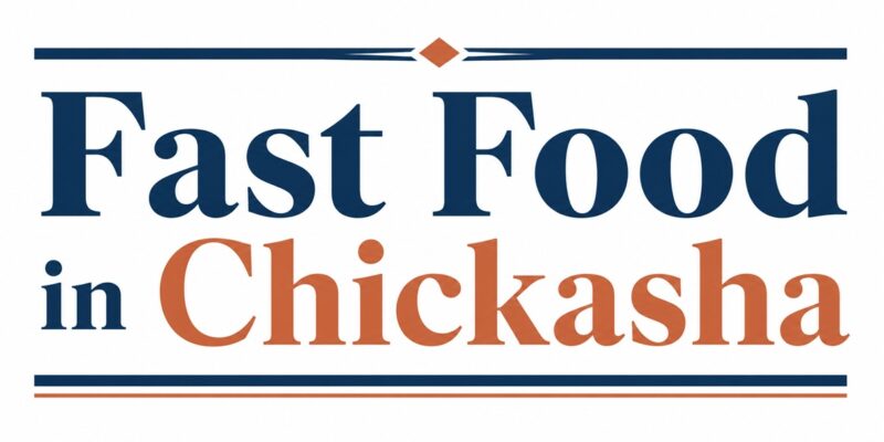 Fast Food in Chickasha